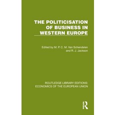 (英文圖書)The Politicisation of Business in Western Europe 精裝版, Routledge, 英文