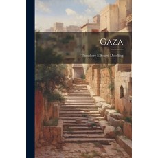 (영문도서) Gaza Paperback, Legare Street Press, English, 9781022123274