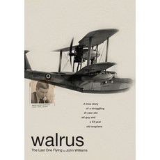 (영문도서)Walrus: The Last One Flying Hardcover, John Williams, English, 9798349591754