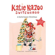 [원서] 페이퍼백 도서 케이티 카주 크리스마스 (케이티 카주 스위 paperback Book A Katie Kazoo Christmas (Katie Kazoo Switche