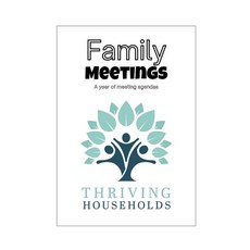 (영문도서) Thriving Households: A Year of Family Team Meeting Agendas Paperback, Thriving Households, English, 9798218577162