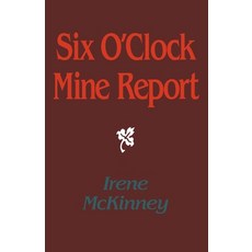 (英文圖書)Six O'Clock Mine Report 平裝版, University of Pittsburgh Press, 英文