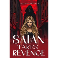 (영문도서)Satan Takes Revenge Paperback, Ghostwriting Mentors, English, 9798348411282