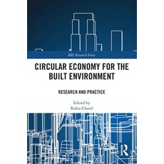 (영문도서)Circular Economy for the Built Environment: Research and Practice Paperback, Routledge, English, 9781032584294