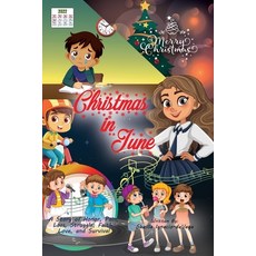 (영문도서) Christmas in June Paperback, Stellar Book Publishing, English, 9798348422134