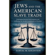 (英文圖書)Jews and the American Slave Trade 平裝版, Samuel M. Goldstein, 英文