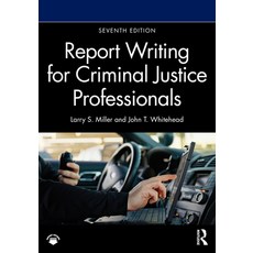 (영문도서)Report Writing for Criminal Justice Professionals Paperback, Routledge, English, 9781041014591