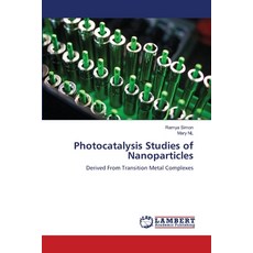 (영문도서) Photocatalysis Studies of Nanoparticles Paperback, LAP Lambert Academic Publis..., English, 9786208010317