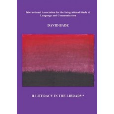 (영문도서) Illiteracy in the Library?: a study of the (un)cooperative cataloging of Southe... Paperback, Iaislc, English, 9781735487687