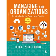 (영문도서) Managing and Organizations: An Introduction to Theory and Practice Paperback, Sage Publications Ltd, English, 9781529683660