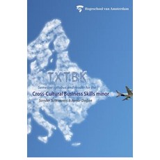 (영문도서) Txtbk: Semester syllabus and reader for the cross-cultural business skills minor Hardcover, Ccbs Press, English, 9789079646425