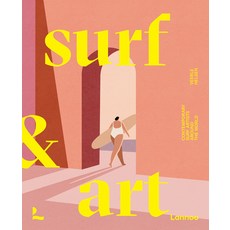 (영문도서) Surf & Art: Contemporary Surf Artists Around the World Paperback, Lannoo Publishers, English, 9789401485098