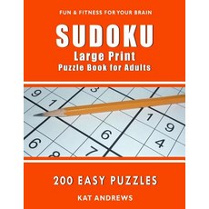SUDOKU Large Print Puzzle Book for Adults: 200 Easy Puzzles Paperback, Createspace Independent Pub..., English, 9781544916279