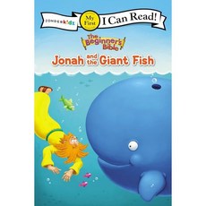 [I Can Read] My First : The Beginner's Bible : Jonah and the Giant Fish, Zondervan
