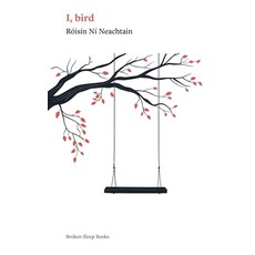 (영문도서)I bird Paperback, Broken Sleep Books, English, 9781917617482