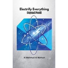 (英文圖書)Electrify Everything 平裝版, Al Mahmud Al Mamun, 英文