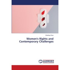 (영문도서)Women's Rights and Contemporary Challenges Paperback, LAP Lambert Academic Publis..., English, 9786209903298 LAP Lambert Academic Publis..., English, 9786209903298
