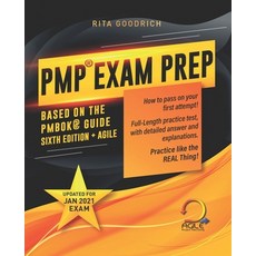 (영문도서) PMP Exam Prep: How to Pass on Your First Attempt! (Based on the PMBOK(R) Guide Sixth Edition)... Paperback, Independently Published, English, 9798718186345