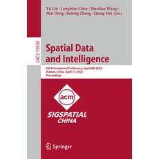 (外文書)Spatial Data and Intelligence: 6th International Conference Spatialdi 2025 Xiam... Paperback, Springer, English