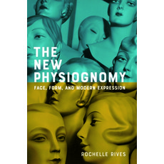 (영문도서) The New Physiognomy: Face Form and Modern Expression Paperback, Johns Hopkins University Press, English, 9781421448381