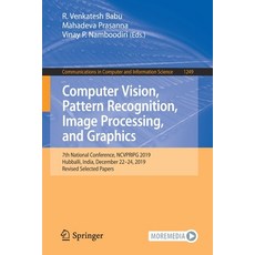 Computer Vision Pattern Recognition Image Processing and Graphics: 7th National Conference Ncvpr... Paperback, Springer, English, 9789811586965