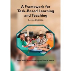 (영문도서)A Framework for Task-Based Learning and Teaching: Revised Edition Hardcover, English, 9781836681359