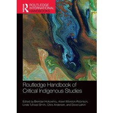 (영문도서) Routledge Handbook of Critical Indigenous Studies Paperback, English, 9780367642891