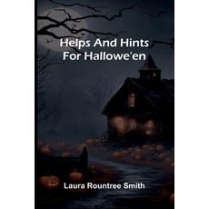 (英文圖書)Helps And Hints For Hallowe'En 平裝版, Alpha Edition, 英文