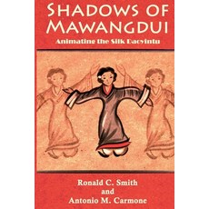 (영문도서) Shadows of Mawangdui: Animating the Silk Daoyintu Paperback, Three Pine Press, English, 9781931483704