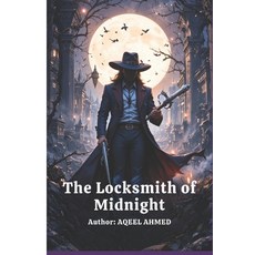 (영문도서)The Locksmith of Midnight Paperback, 978-1-83423-112-9, English, 9781834231129