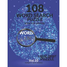 108 Word Search Puzzle Book For Seniors Vol.10: 108 Large-Print Puzzles Exercise and Challenge Your ... Paperback, Independently Published