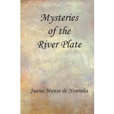 (영문도서) Mysteries of the River Plate Paperback, English, 9781913693305