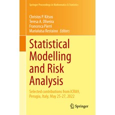 (영문도서) Statistical Modelling and Risk Analysis: Selected Contributions from Icra9 Perugia Italy M... Hardcover, Springer, English, 9783031398636