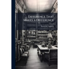 (영문도서)Difference That Makes a Difference Paperback, Hutson Street Press, English, 9781025107028