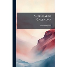 (영문도서)Shepheards Calendar Hardcover, Hutson Street Press, English, 9781023838474