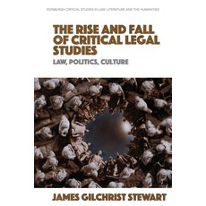 (英文圖書)The Rise and Fall of Critical Legal Studies: Law Politics Culture 平裝版, Edinburgh University Press, English, Paperback