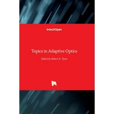 (영문도서) Topics in Adaptive Optics Hardcover, Intechopen