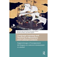 (英文圖書)Language Learning and Teaching in Missionary and Colonial Contexts: L'Apprentiss... 平裝版, Routledge, 英文