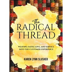 (영문도서)The Radical Thread Hardcover, Austin Macauley, English, 9781685629021 Austin Macauley, English, 9781685629021