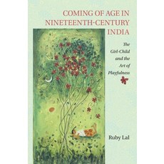 Coming of Age in Nineteenth-Century India, Cambridge University Press