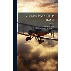 (英文圖書)An Aviator's Field Book 精裝版, Hutson Street Press, 英文