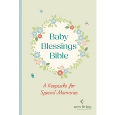 (영문도서)NLT Baby Blessings Bible: A Keepsake to Record Precious Moments: New Living Tran... Hardcover, SPCK Publishing, English, 9780281091249