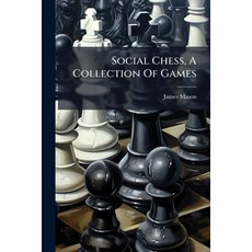 (英文圖書)Social Chess A Collection Of Games 平裝版, Hutson Street Press, 英文