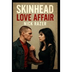 (영문도서)Skinhead Love Affair Paperback, Independently Published, English, 9798276557366