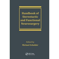 (영문도서)Handbook of Stereotactic and Functional Neurosurgery Paperback, CRC Press, English, 9780367446819 CRC Press, English, 9780367446819