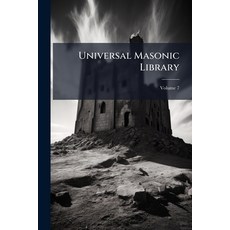 (英文圖書)Universal Masonic Library Volume 7 平裝版, Nabu Press, 英文