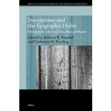 (英文圖書)Inscriptions and the Epigraphic Habit: The Epigraphic Cultures of Greece Rome ... 精裝版, Brill, 英文