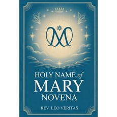(영문도서)Holy Name of Mary Novena Paperback, Independently Published, English, 9798264427282