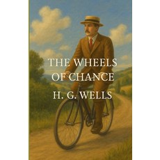 (英文圖書)The Wheels Of Chance (Illustrated) 平裝版, Micheal Smith, 英文