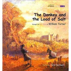 [이퓨쳐] THE DONKEY AND THE LOAD OF SALT (with QR) [양장] (ART CLASSIC STORIES) [따뜻한책방]